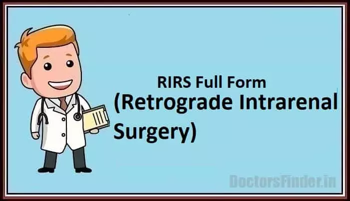 Retrograde Intrarenal Surgery