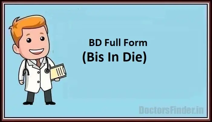 BD Full Form In Medical What Does BD Stand For 